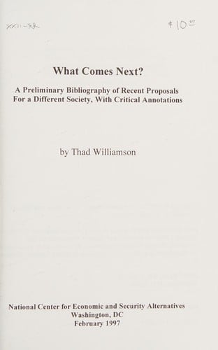 What Comes Next? Proposals for a Different Society