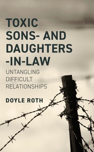 Toxic Sons- & Daughters-In-Law