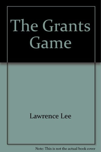 The grants game