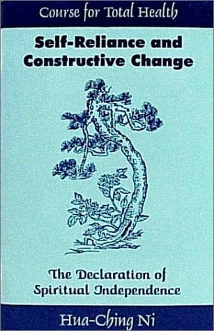 Self-Reliance and Constructive Change The Declaration of Spiritual Independence