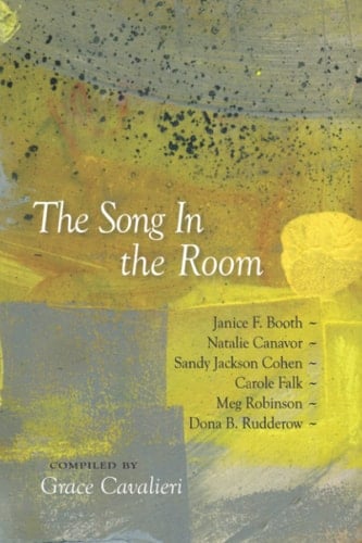 The Song in the Room Six Women Poets