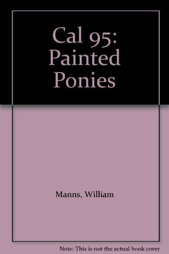 Cal 95: Painted Ponies
