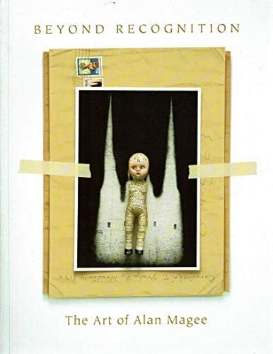 Beyond recognition: the art of Alan Magee