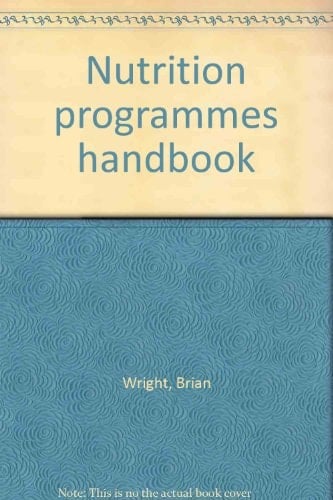 Nutrition Programmes Handbook
