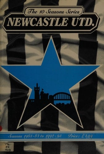 Newcastle United Seasons 1983-84 to 1992-93