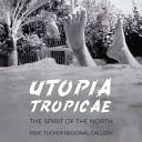 Utopia Tropicae The Spirit of the North