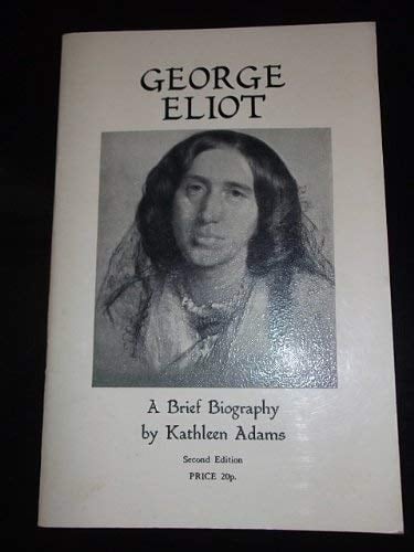 George Eliot: A Brief Biography
