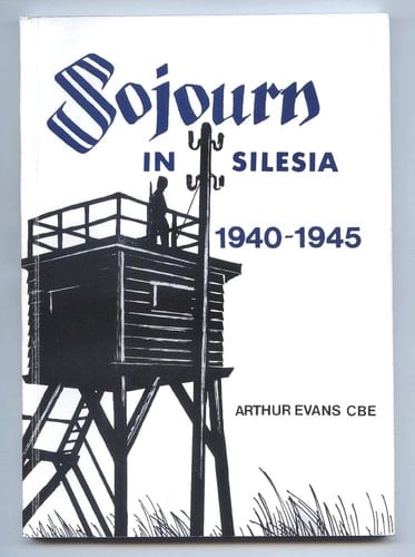 Sojourn in Silesia, 1940 - 1945