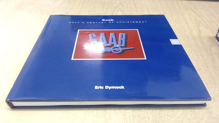 Saab Half a Century of Achievement: 1947-1997