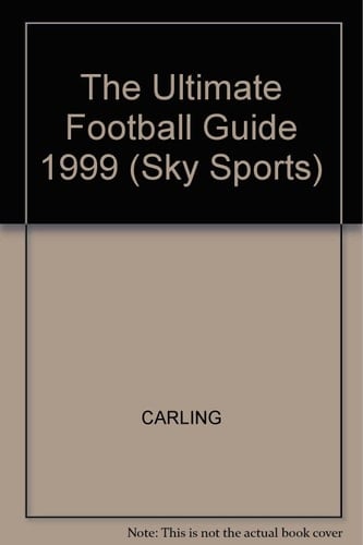 The Ultimate Football Guide 1999