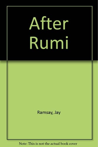 After Rumi