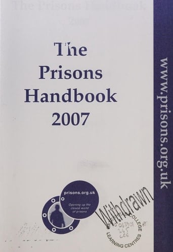 The Prisons Handbook 2007