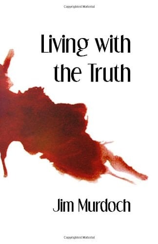 Living with the Truth