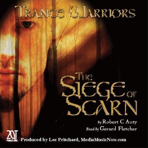 The Siege of Scarn: Bk. 1 (Trance Warriors)