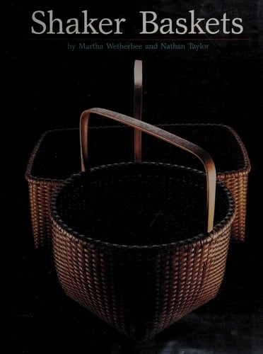 Angel Baskets: A Little Story About The Shakers