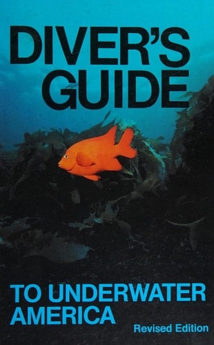 Diver's Guide to Underwater America