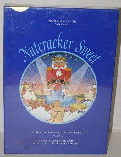 Nutcracker Sweet Menus & Music Volume V