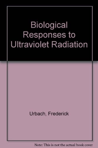 Biological Responses to Ultraviolet A Radiation A Symposium