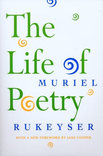The Life of Poetry (Paris Press)