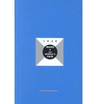 1939: Music & the World's Fair