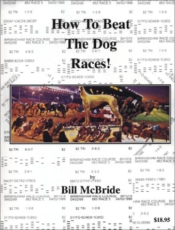 How to Beat the Dog Races