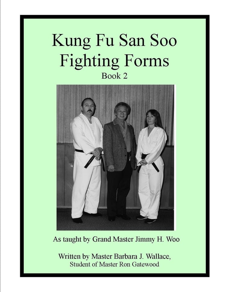 Kung Fu San Soo Fighting Forms - Book 2 by Barbara Wallace (2010-05-03)