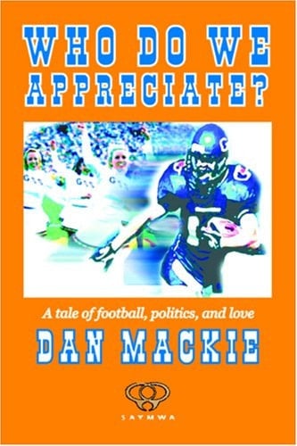 Who Do We Appreciate?