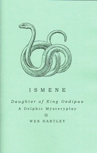 Ismene : Daughter of King Oedipus