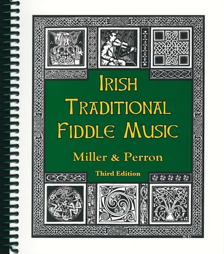 Irish Traditional Fiddle Music Third Edition by Randy Miller, Revised and Expanded to 235 Jigs, Reels, Hornpipes, Polkas, Slip Jigs, Slides, Airs, Etc., Including an Additional 18 Polkas. with Chords, Sources, and Notes Added. Illustrations Engraved on Wood by Randy Miller