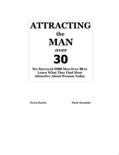 Attracting the Man Over 30