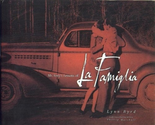 Mr. Tony's Lessons of La Famiglia