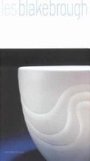 Les Blakebrough - A Bett Gallery Monograph