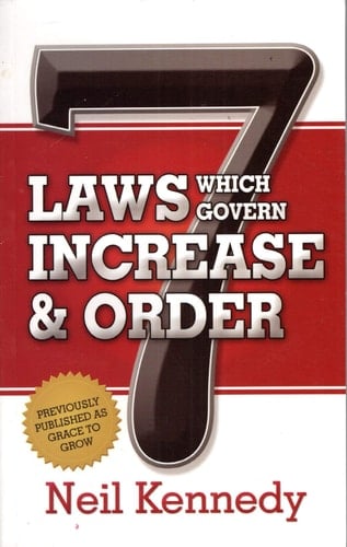 7 Laws Which Govern Increase and Order