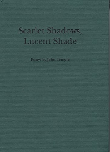 Scarlet Shadows, Lucent Shade