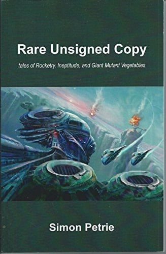 Rare Unsigned Copy Tales of Rocketry, Ineptitude and Giant Mutant Vegetables