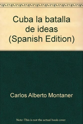 Cuba la batalla de ideas