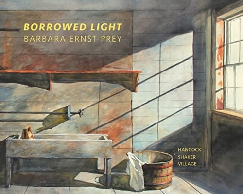 Borrowed Light Barbara Ernst Prey