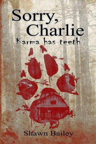 Sorry, Charlie Karma Has Teeth