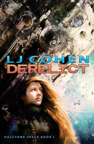 Derelict Halcyone Space, Book 1