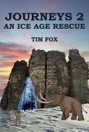 Journeys 2 An Ice Age Rescue