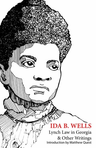 Lynch Law in Georgia and Other Writings