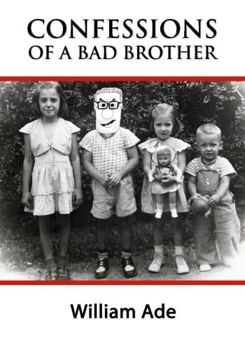 Confessions of a Bad Brother