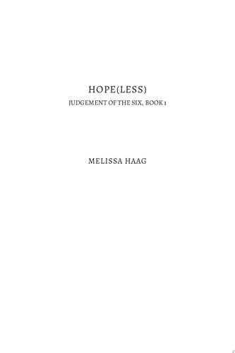Hope(less) Judgement of the Six, Book 1