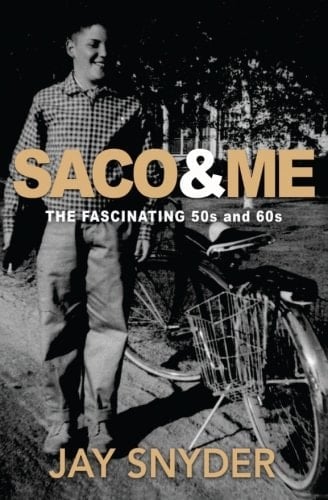 SACO and ME The Fabulous 50s And 60s
