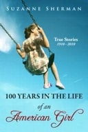 Girlhood in America Personal Stories 1910 - 2010