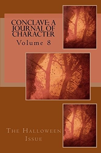 Conclave A Journal of Character: Volume 8