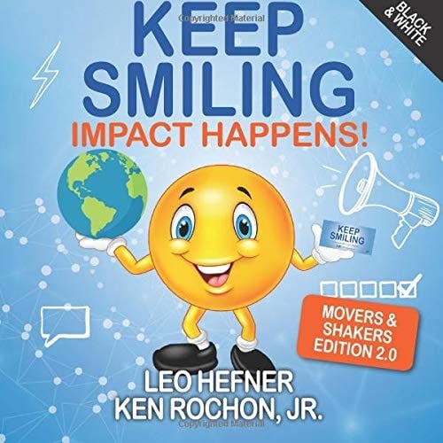 Keep Smiling Movers & Shakers 2.0 Black & White Edition