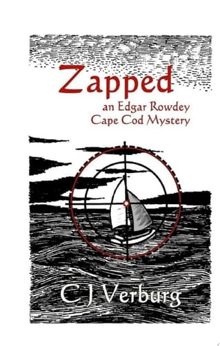 Zapped An Edgar Rowdey Cape Cod Mystery