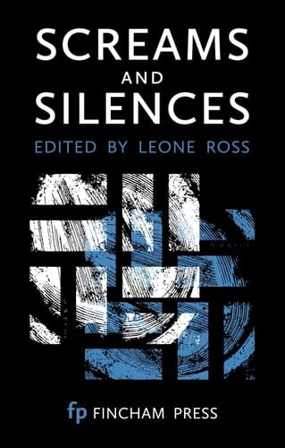 Screams and Silences