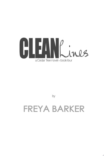 Clean Lines a Cedar Tree novel